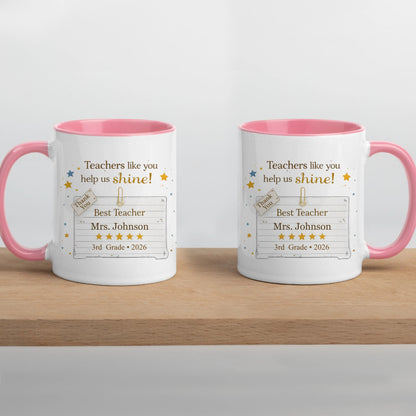 Teachers Like You Help Us Shine - Personalized Ceramic Coffee Mug - Meaningful Appreciation Gift for Teacher, Mentor, Professor - 11oz Colorful Rim & Handle Mug