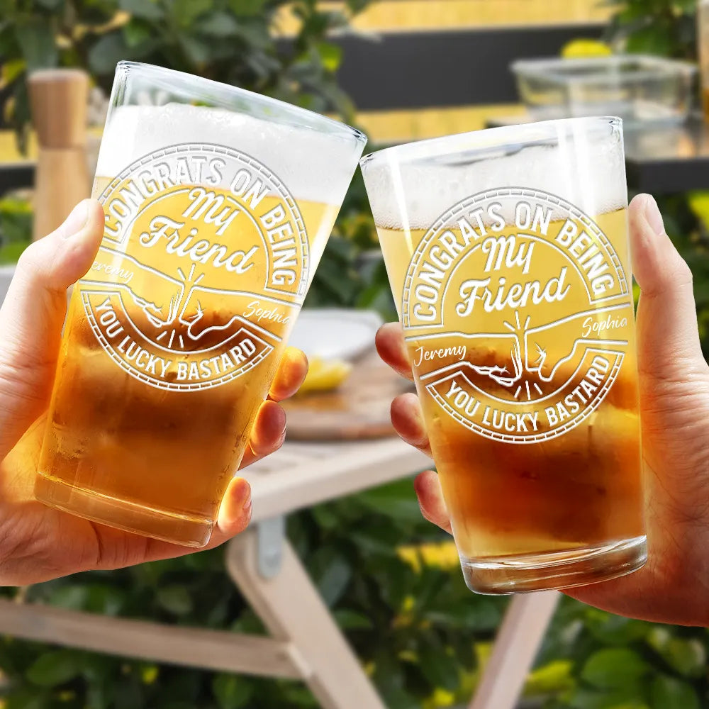 Congrats On Being My Brother You Lucky Man - Personalized Beer Glass