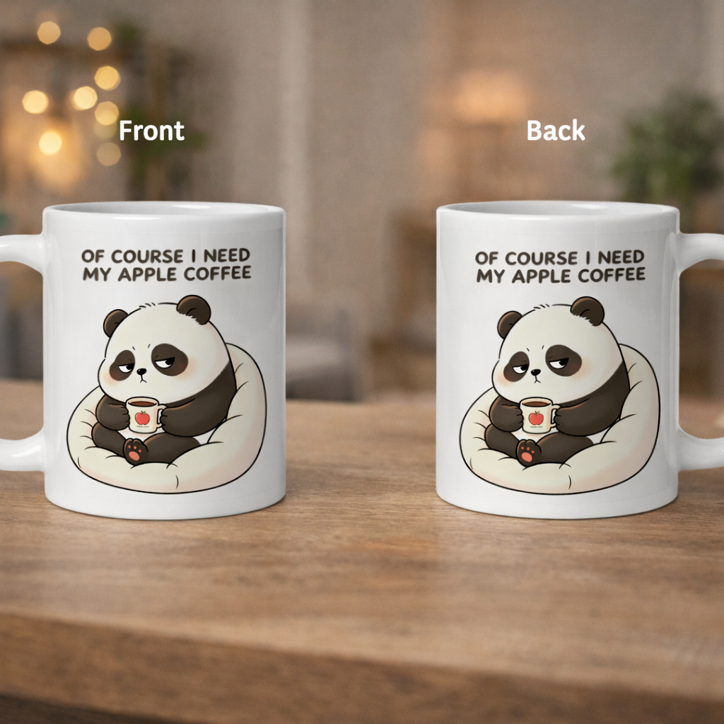 Cute Panda Coffee Mug - Of Course I Need My Apple Coffee