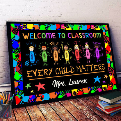 Personalized Teacher Every Child Matters Custom Poster, Classroom Decor