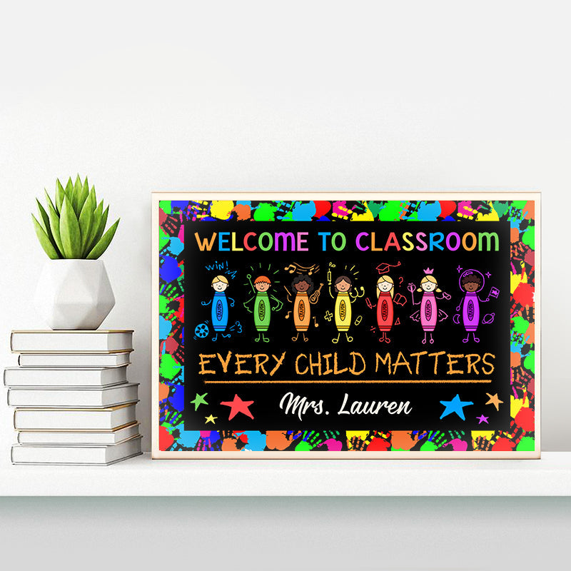 Personalized Teacher Every Child Matters Custom Poster, Classroom Decor