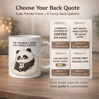 Cute Panda Coffee Mug - 4 Funny Back Quote Options